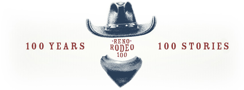 100-years-100-stories-reno-rodeo 100 Year 100 Stories Reno Rodeo